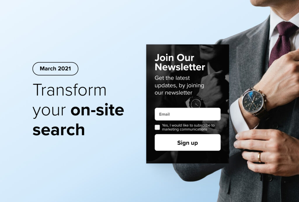 March 2021 - Transform your on-site search