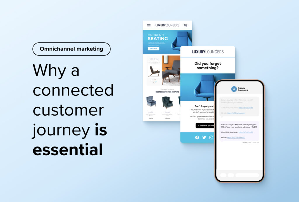 Why a connected customer journey is essential
