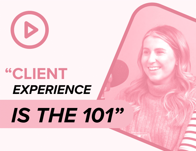 client experience is the 101