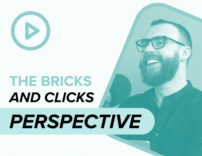 the bricks and clicks perspective