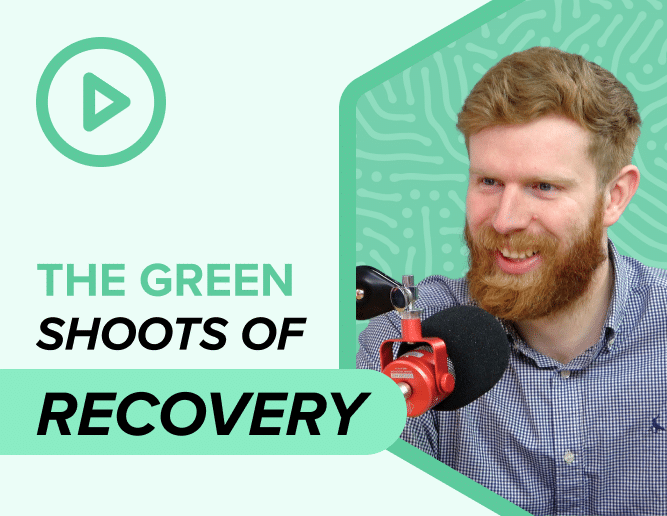 the green shoots of recovery