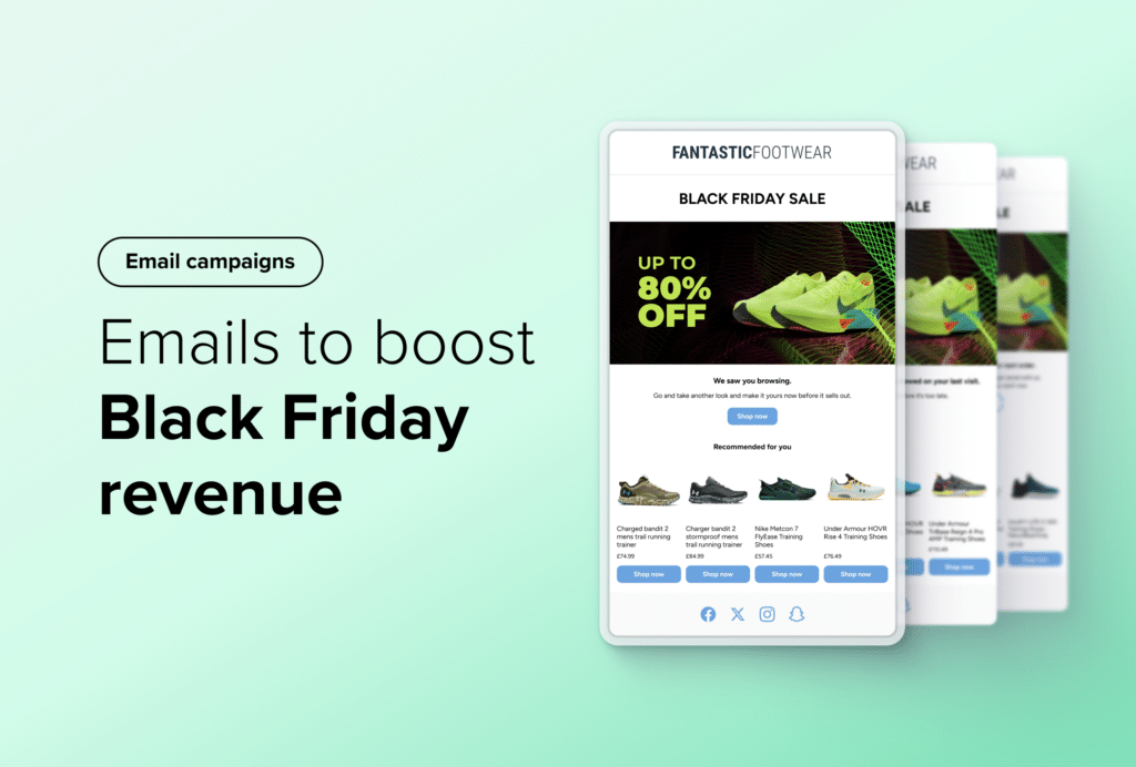X Black Friday Email Marketing Campaigns to Drive More Sales