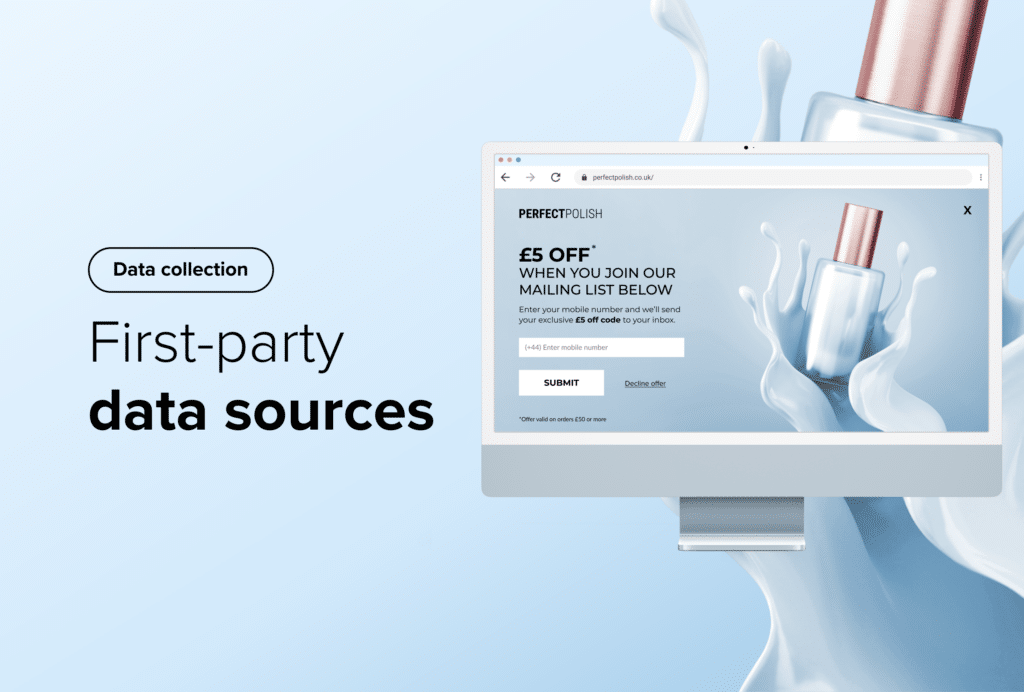 6 Ways to Collect First-Party Data _ Sources, examples and collection methods